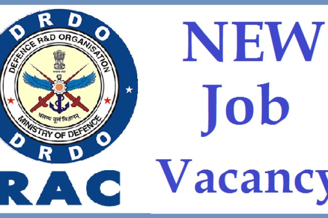 DRDO RAC में निकली भर्ती 55 पद खाली