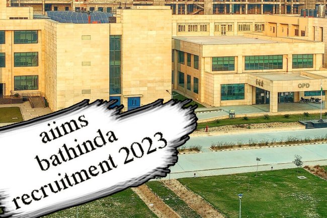 AIIMS बठिंडा में विभिन्न पद