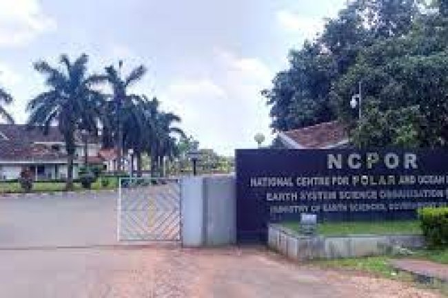 राष्ट्रीय ध्रुवीय और महासागर अनुसंधान केंद्र में निकली भर्ती