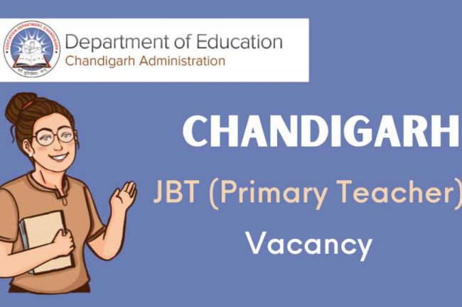 चंडीगढ़ में प्राइमरी टीचर हेतु करें आवेदन