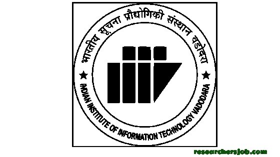 भारतीय सूचना प्रौद्योगिकी संस्थान वडोदरा में मौके