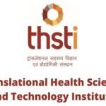 ब्रिक-ट्रांसलेशनल स्वास्थ्य विज्ञान एवं प्रौद्योगिकी संस्थान में मौके
